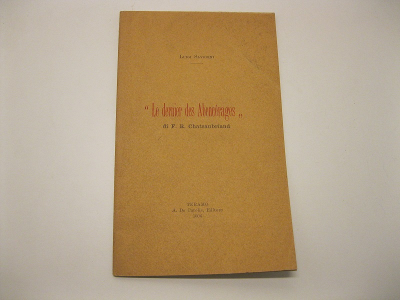 Le dernier des Abencerages,  di F. R. Chateaubriand